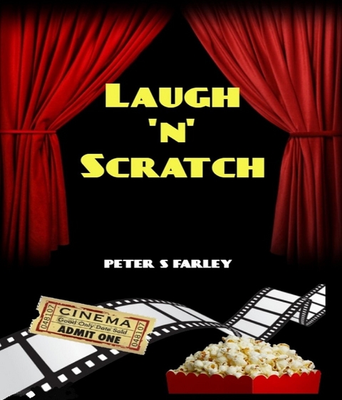 Laugh 'n' Scratch - Peter Stuart Farley