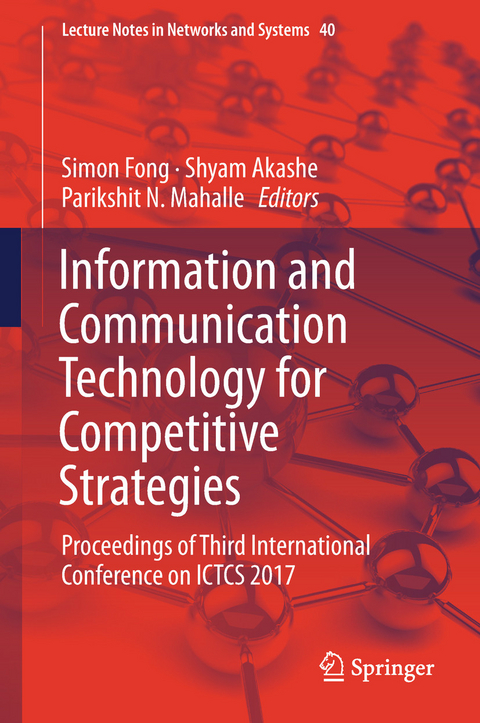 Information and Communication Technology for Competitive Strategies - 