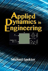 Applied Dynamics in Engineering - Michael Spektor