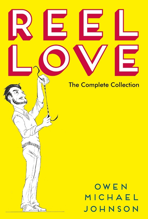 Reel Love -  Owen Michael Johnson