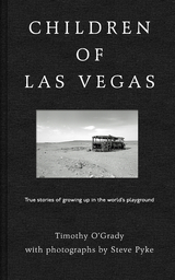 Children of Las Vegas - Timothy O'Grady