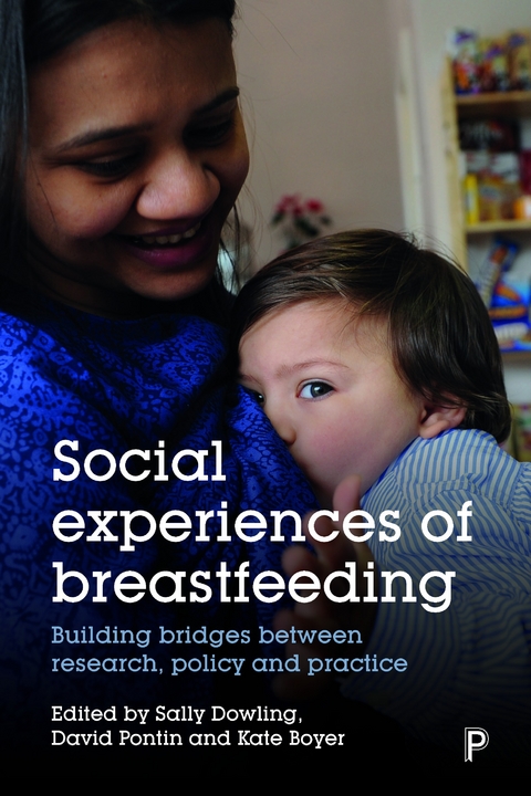 Social Experiences of Breastfeeding - 