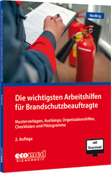 Die wichtigsten Arbeitshilfen für Brandschutzbeauftragte - Meding, Klaus