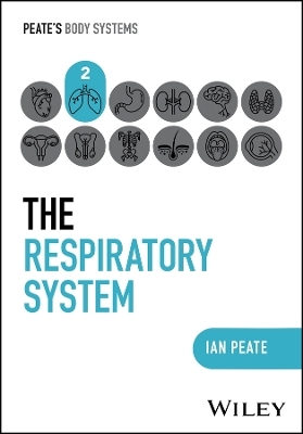 The Respiratory System - Ian Peate