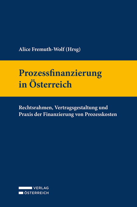 Prozessfinanzierung in Österreich - 