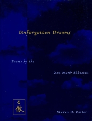 Unforgotten Dreams -  Shōtetsu