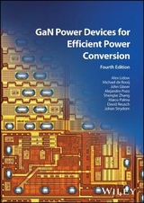 GaN Power Devices for Efficient Power Conversion - Lidow, Alex; De Rooij, Michael; Glaser, John; Pozo Arribas, Alejandro; Zhang, Shengke