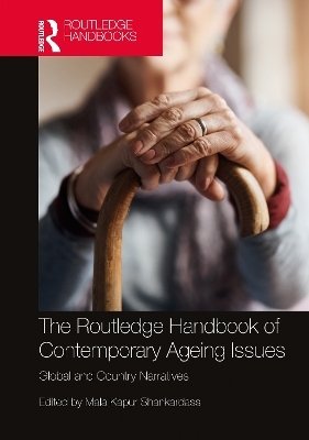 The Routledge Handbook of Contemporary Ageing Issues - 