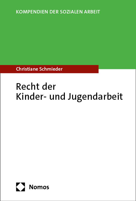 Recht der Kinder- und Jugendarbeit - Christiane Schmieder