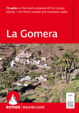 La Gomera (Rother Walking Guide) - Wolfsperger, Klaus; Wolfsperger, Annette