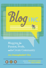 Blog, Inc. -  Joy Deangdeelert Cho