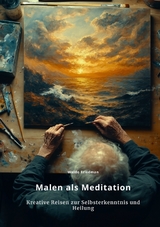 Malen als Meditation - Waldo Friedman