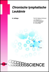 Chronische lymphatische Leukämie - Eichhorst, Barbara; Hallek, Michael; Langerbeins, Petra