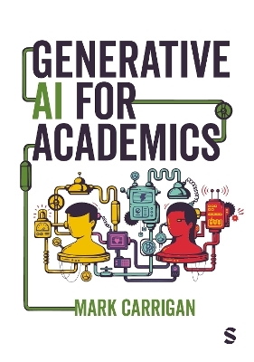 Generative AI for Academics - Mark Carrigan