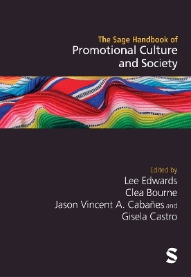 The Sage Handbook of Promotional Culture and Society - 