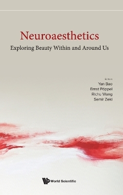 Neuroaesthetics: Exploring Beauty Within And Around Us - 