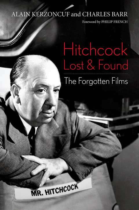 Hitchcock Lost & Found -  Charles Barr,  Alain Kerzoncuf