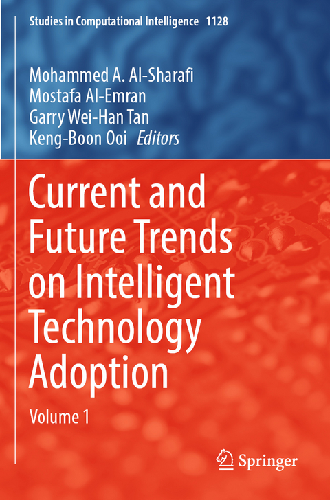 Current and Future Trends on Intelligent Technology Adoption - 