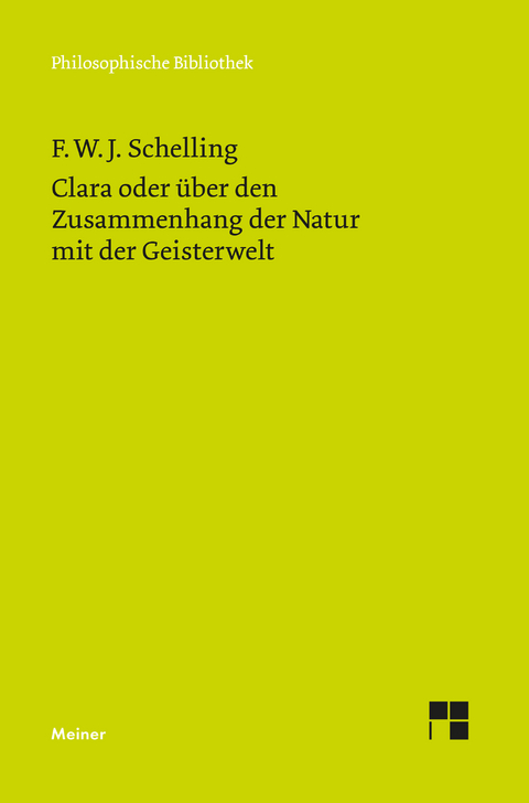 Clara oder über den Zusammenhang der Natur mit der Geisterwelt - Friedrich Wilhelm Joseph Schelling