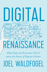 Digital Renaissance - Joel Waldfogel