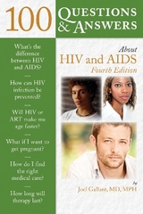 100 Questions  &  Answers About HIV And AIDS - Gallant, Joel E.