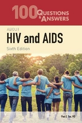 100 Questions & Answers About HIV and AIDS - Sax, Paul E.