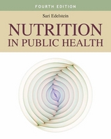 Nutrition In Public Health - Edelstein, Sari