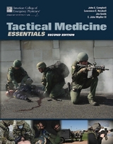 Tactical Medicine Essentials - Campbell, John E.; Wipfler III, E. John; Smith, Jim; Heiskell, Lawrence E.