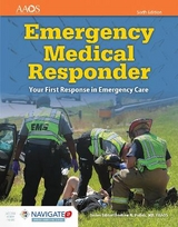 Emergency Medical Responder: Your First Response In Emergency Care - American Academy of Orthopaedic Surgeons (AAOS)