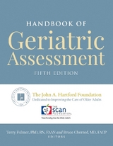 Handbook of Geriatric Assessment - Fulmer, Terry; Chernof, Bruce