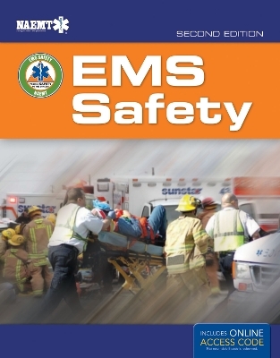 EMS Safety -  National Association of Emergency Medical Technicians (NAEMT)