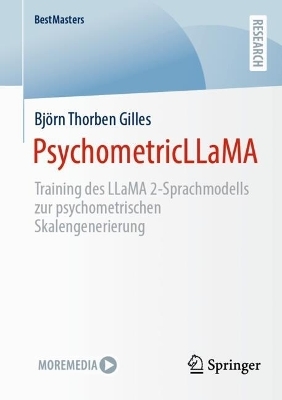 PsychometricLLaMA - Björn Thorben Gilles