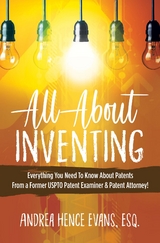 All About Inventing - Andrea Hence Evans