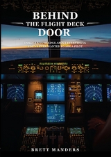 Behind The Flight Deck Door - Brett Manders