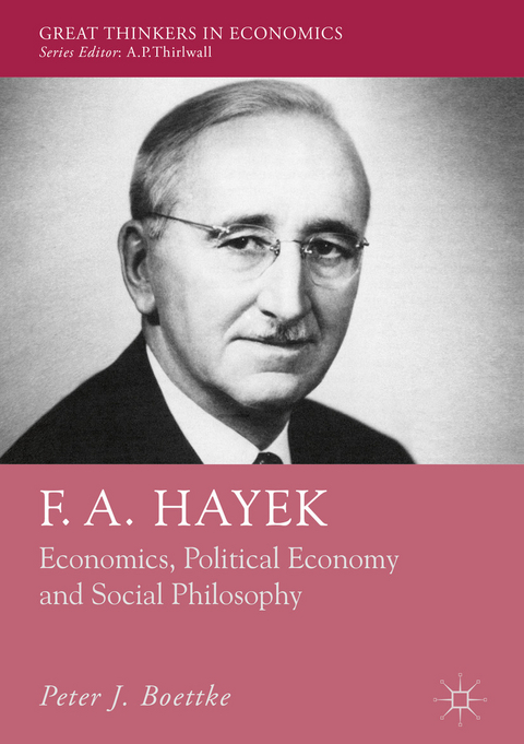 F. A. Hayek - Peter J. Boettke