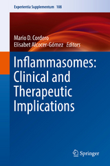 Inflammasomes: Clinical and Therapeutic Implications - 