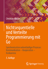 Nichtsequentielle und Verteilte Programmierung mit Go - Maurer, Christian