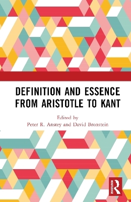 Definition and Essence from Aristotle to Kant - 