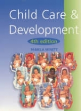 Child Care and Development - Minett, P.M.