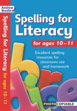 Spelling for Literacy for ages 10-11 - Brodie, Andrew