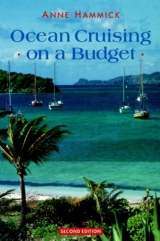 Ocean Cruising on a Budget - Hammick, Anne