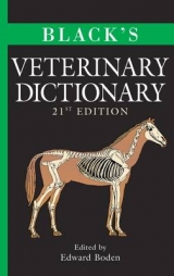 Black's Veterinary Dictionary - Boden, E.