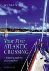 Your First Atlantic Crossing - Weatheritt, Les