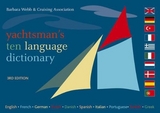 Yachtsman's Ten Language Dictionary - Webb, Barbara; Association, Cruising