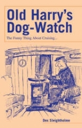 Old Harry's Dog-watch - Sleightholme, Des