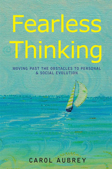 Fearless Thinking -  Carol Aubrey