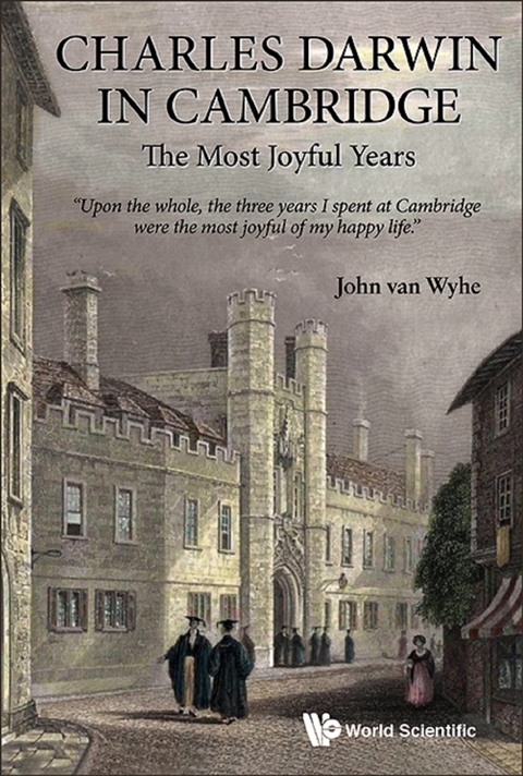 Charles Darwin In Cambridge: The Most Joyful Years -  van Wyhe John van Wyhe