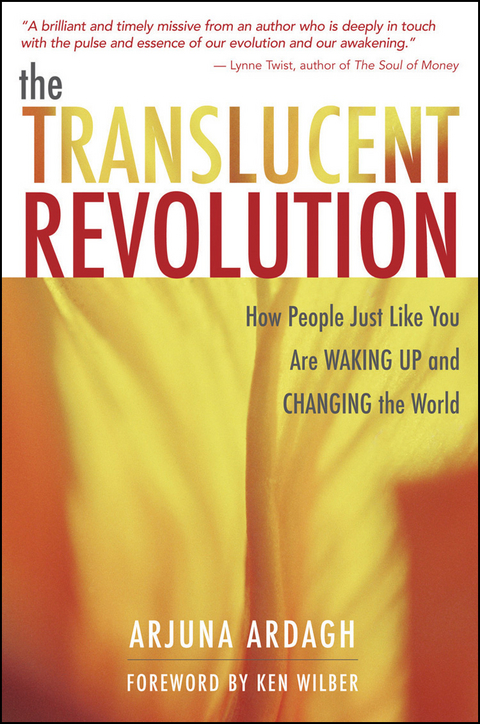 Translucent Revolution -  Arjuna Ardagh