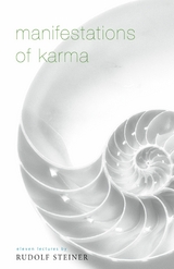 Manifestations of Karma - Rudolf Steiner