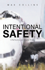 Intentional Safety -  Max Collins